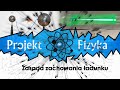 Elektrostatyka - zachowanie ładunku, №81 ⚛ Projekt Fizyka
