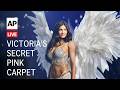 LIVE: Victoria's Secret Fashion Show 2026 pink carpet arrivals