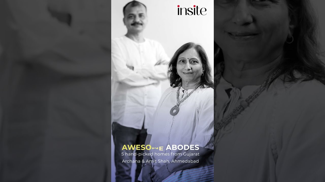 AWESOME ABODES : Ar. Archana & Amit Shah, Ahmedabad - Insite Story - 