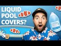 Do Liquid SOLAR POOL COVERS Really Work? | Swim University