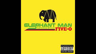 Elephant Man - Five-O (Audio) ft. Wyclef Jean