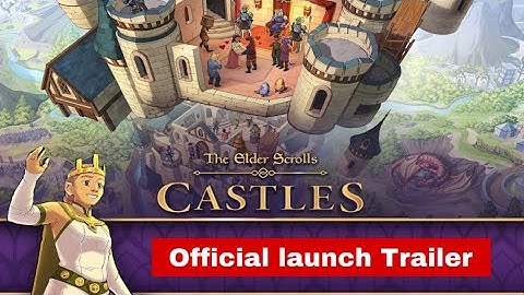 The Elder Scrolls: Castles - Official Launch Trailer