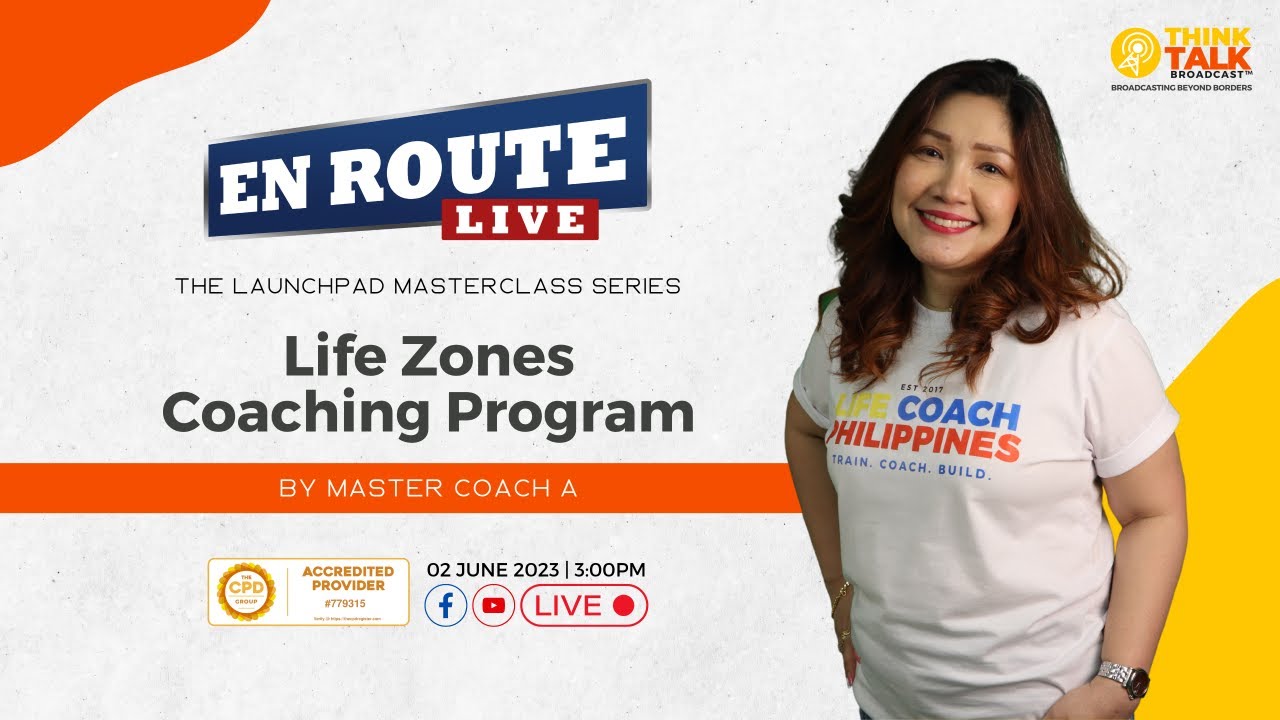 En Route LIVE | Life Zones Coaching Program by Master Coach A - YouTube