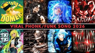 VIRAL PHONK/FUNK SONGS 2026 🎵🔥 PLAYLIST