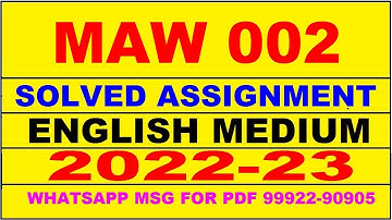 maw 2 solved assignment 2022-23 | maw 2 solved assignment in english 2022-2023 | maw 2 2023