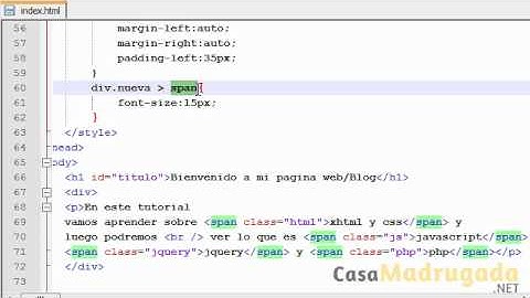 Tutorial XHTML y CSS - 36 - Selector de Hijo