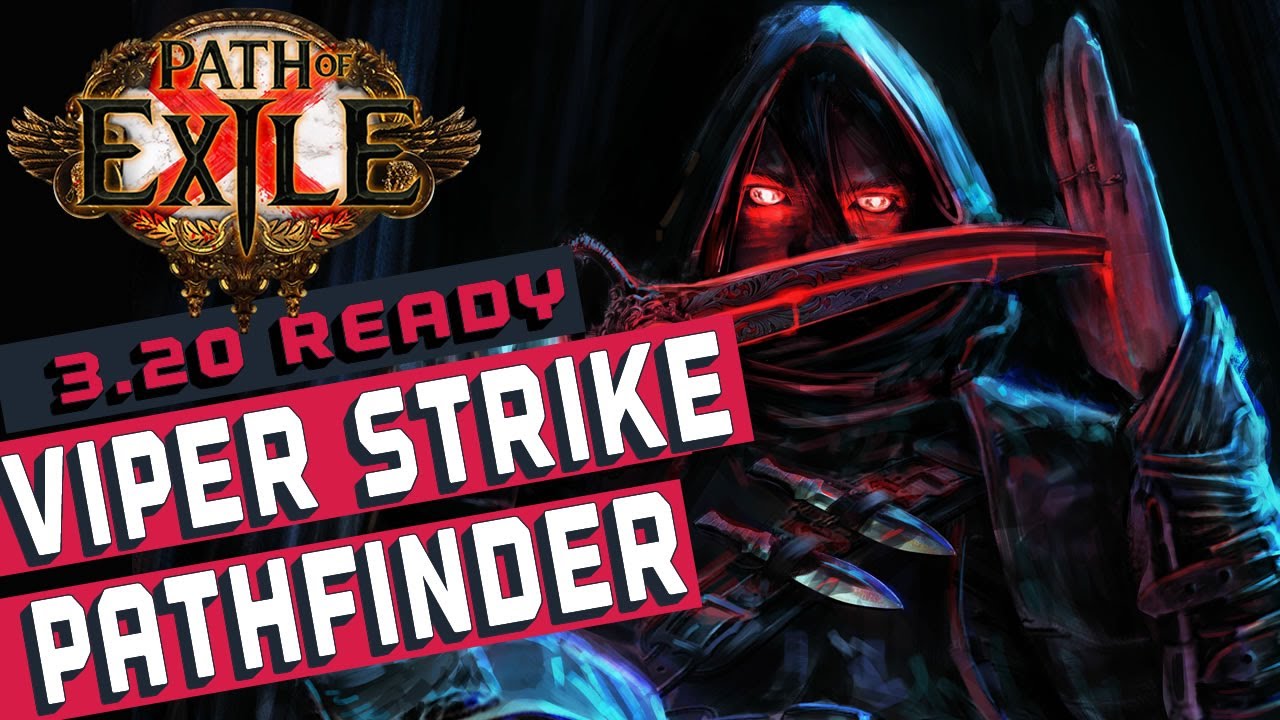 [3.20]Viper Strike Pathfinder Path of Exile Build Guide YouTube