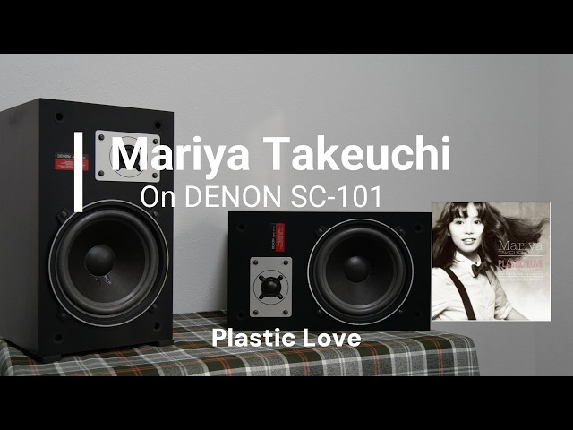 DENON SC-101×Mariya Takeuchi ー “Plastic Love”| Air Recording