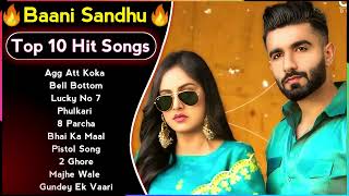 Baani Sandhu New Song 2023 | New Punjabi Jukebox | Baani Sandhu New Songs | New Punjabi Songs 2023