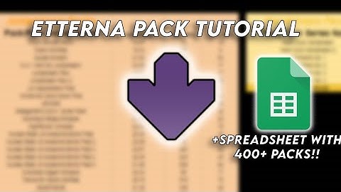 Etterna Pack Tutorial (+ Spreadsheet)