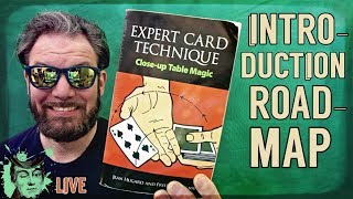 EXPERT CARD TECHNIQUE the book INtRODUCTiON & ROADMAP sleight of hand card magic LiVE STREAM