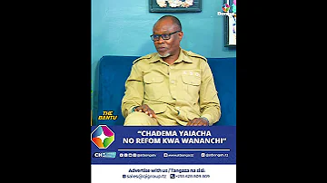 CHADEMA YAICHA NO REFOM KWA WANANCHI 