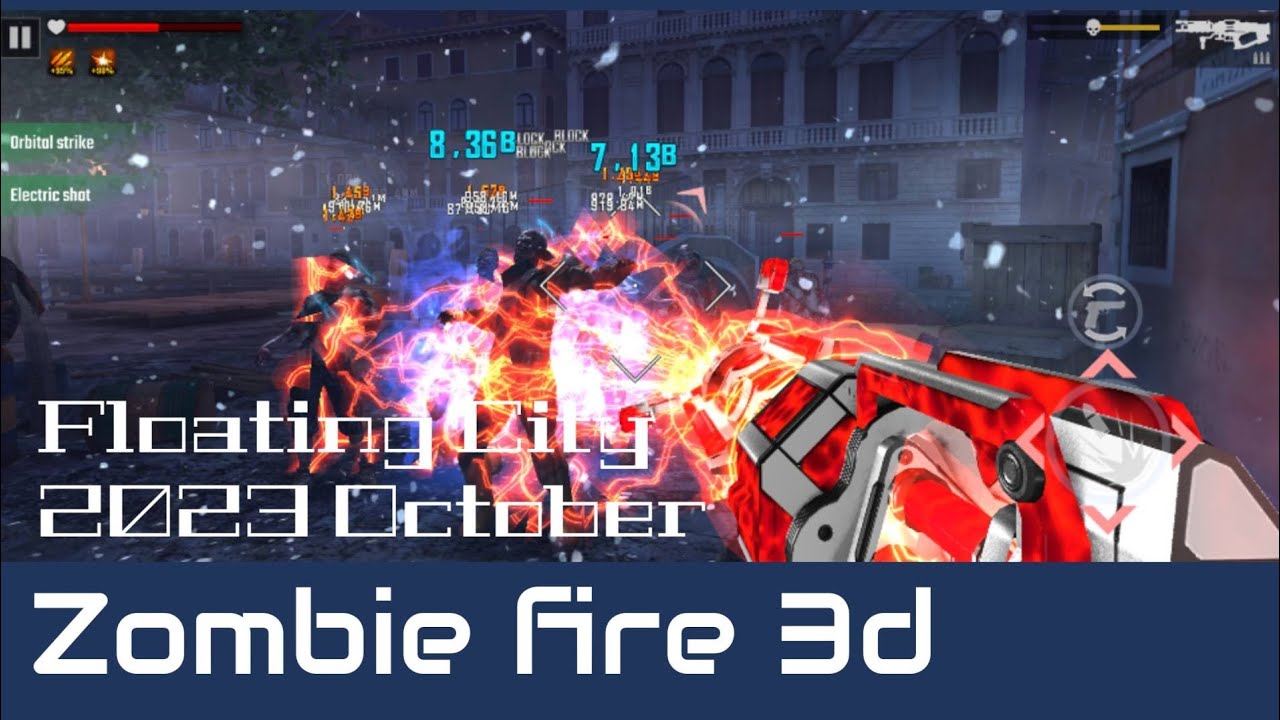 Dead Target - Zombie Fire 3D : Floating City (Oktober 2023)