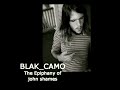 BLAK CAMO THE EPIPHANY OF JOHN SHAMES FULL ALBUM VIDEO mp3
