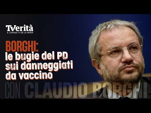 Borghi: le bugie del Pd sui danneggiati da vaccino | Tivù Verità