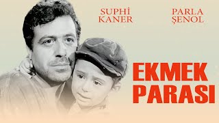 Ekmek Parası (1962) - Suphi Kaner & Serpil Gül & Hulusi Kentmen