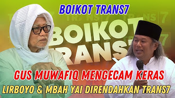 Gus muwafiq terbaru #BOIKOTTRANS7 Pondok Lirboyo direndahkan gus muwafiq kecam keras trans7