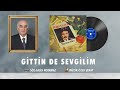 Ferdi Tayfur - Gittin De Sevgilim