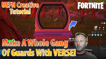 Use Verse To Spawn And Control Guards In UEFN - Part 1