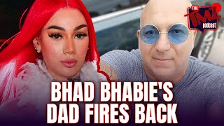 Bhad Bhabie s Dad Fires Back At Her Lies The TMZ Podcast