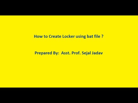 How to Create Locker using bat file?