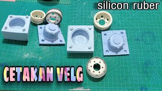 cara membuat cetakan velg/molding dari silikon ruber.....