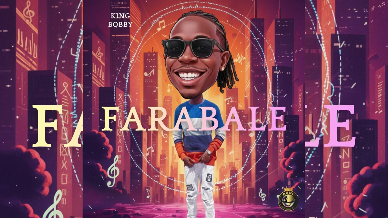 Farabale - King Bobby (Official Audio)