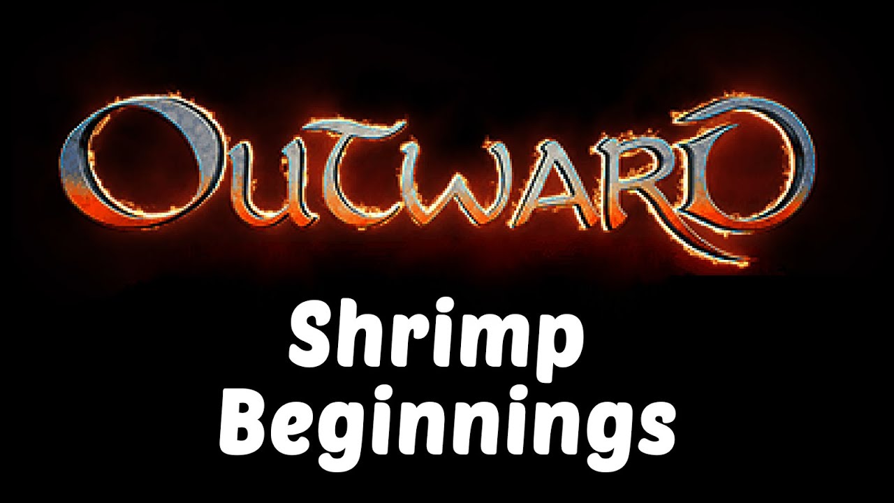 Outward Shrimp Beginnings YouTube