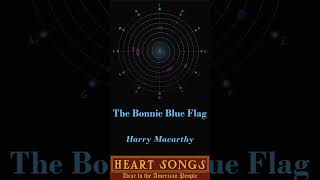 The Bonnie Blue Flag - Harry Macarthy