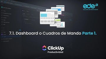 7.1. Dashboard o Cuadros de Mando Parte 1. Curso ClickUp Project Manager y Directores Operaciones.