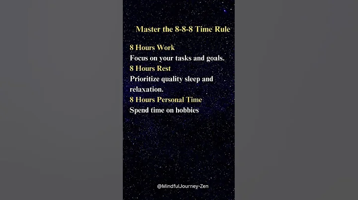 Master the 8-8-8 Time Rule #timemanagement  #worklifebalance  #productivity #mindfuljourney
