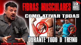 SAIBA ATIVAR AS FIBRAS MUSCULARES E GARANTA O MÁXIMO DE HIPERTROFIA ! | LAÉRCIO REFUNDINI