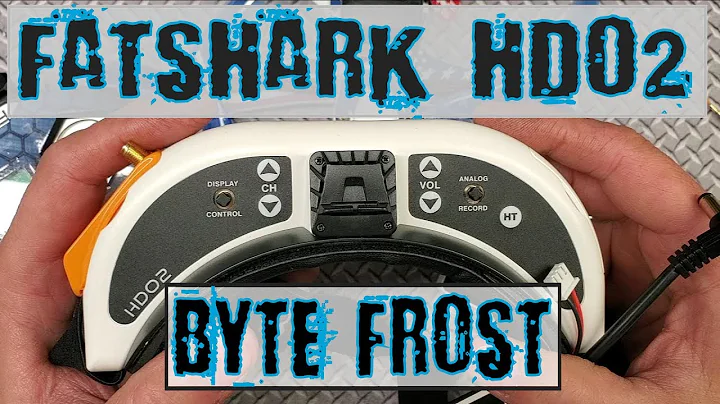 FatShark HDO2 plus BYTE FROST