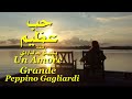 حب عظيم رائعة بيبينو جالياردي تحية مني لكم عائد Un Amore Grande Peppino Gagliardi 