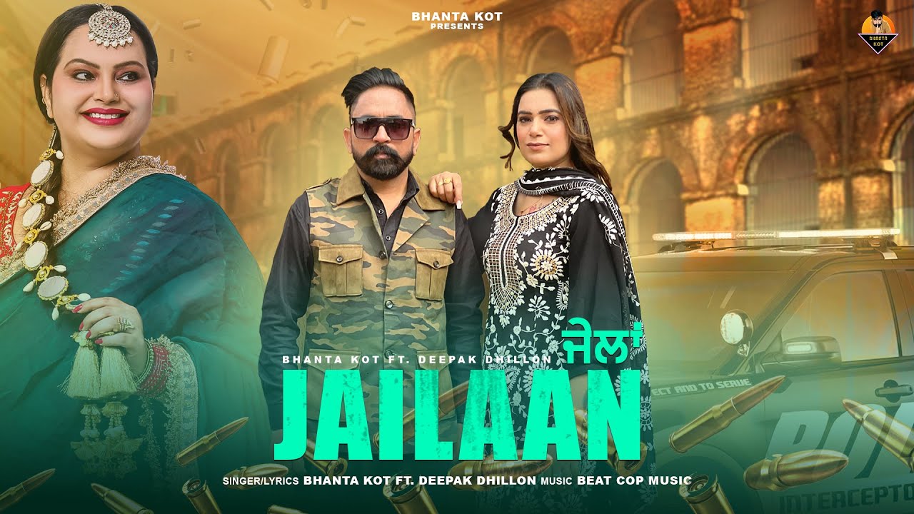 Jailaan Full Video Bhanta Kot  Deepak Dhillon  Navjot Kaur  Latest Punjabi Songs 2024