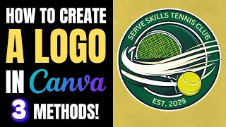 How to create logo in Canva | 3 Easy Methods (Templates, Custom, AI)