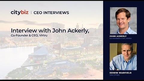 John Ackerly: Championing Privacy and Empowering Data Protection with Virtru