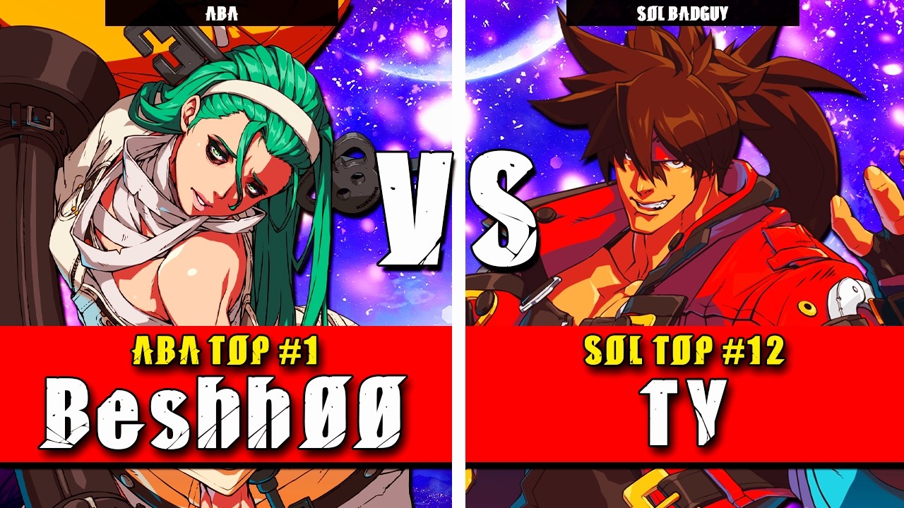 GGST | Beshh00 (Beshh00) VS TY (Sol Badguy) | Guilty Gear Strive High level gameplay