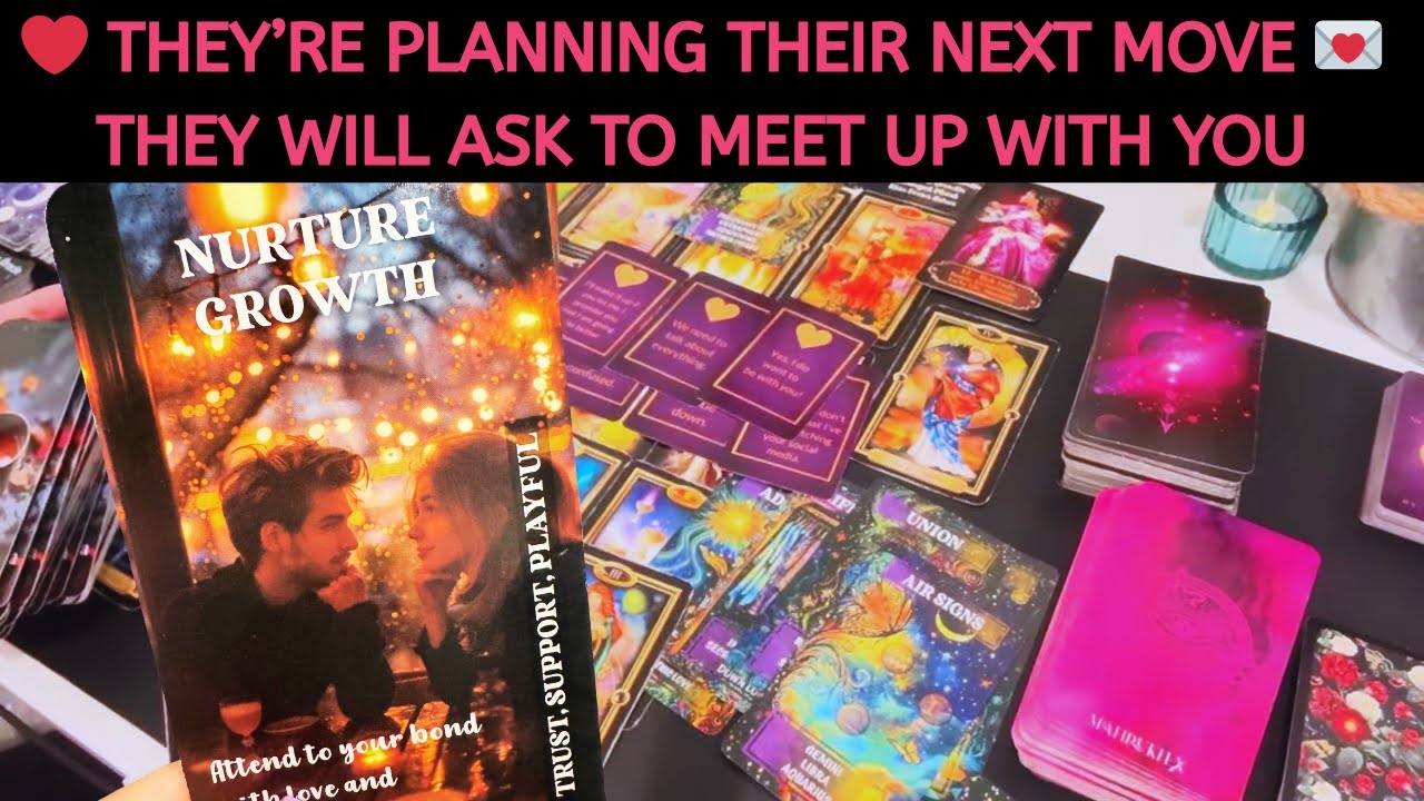 ❤️ They’re Planning Their Next Move 💌 They Will Ask to Meet Up With You Very Soon #tarot #lovetarot