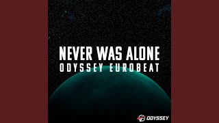 Download Lagu Never Was Alone (Extended) MP3