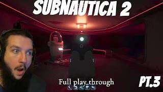 We got to Destroy WHAT?! | Subnautica 2 Full Playthrough - Part 3
