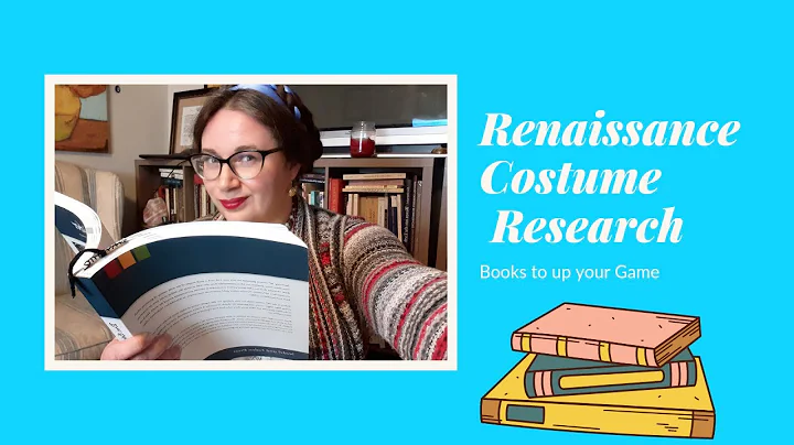 10 Best Books for Renaissance Costuming and Renais...