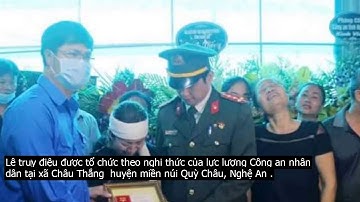 Truy điệu đại úy cảnh s.át 29 tuổi hy sinh khi bắt tội phạm