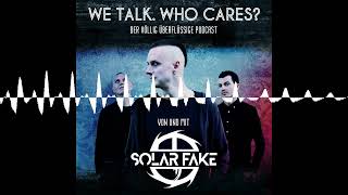 114 - Das Identifikationsdilemma von Schildkröten - Solar Fake : We talk. Who cares?