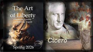 The Truth About Cicero: An Art of Liberty Short