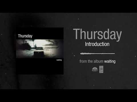 Thursday Introduction