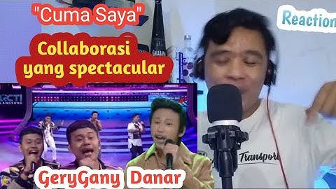 DANAR X GERYGANY X FACTOR ❗"Cuma saya" II Collaborasi yang spectacular nhe II Reaction