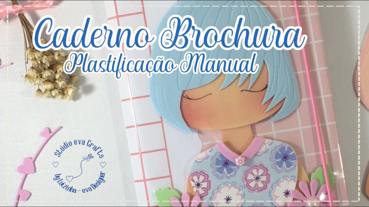 Como criar Capa de Caderno Brochura Plastificação Manual