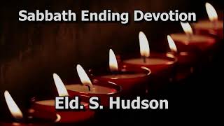 " Well Done!" | Eld. G. Antoine | Bible Class | AYM | Sabbath Ending Devotion