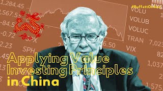 Applying Value Investing Principles in China
